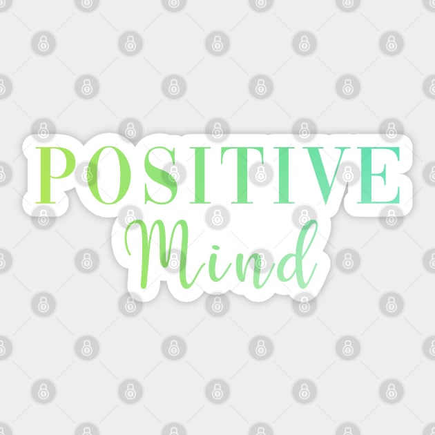 Positive Mind Sticker by CityNoir